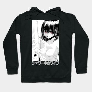 Waifu Material - Anime Tee Babe Selfie Hentai Shower Girl Hoodie